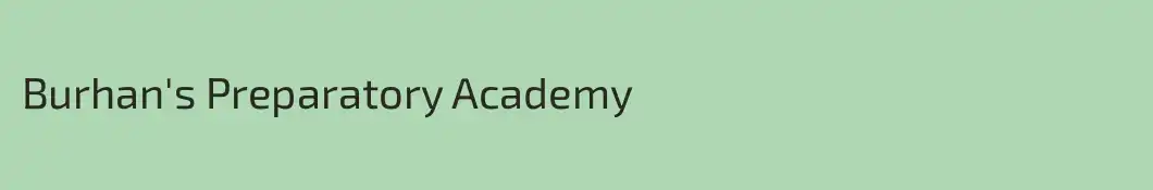 Burhan's Preparatory Academy